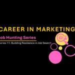 Series 11: Building Resilience in Job Search